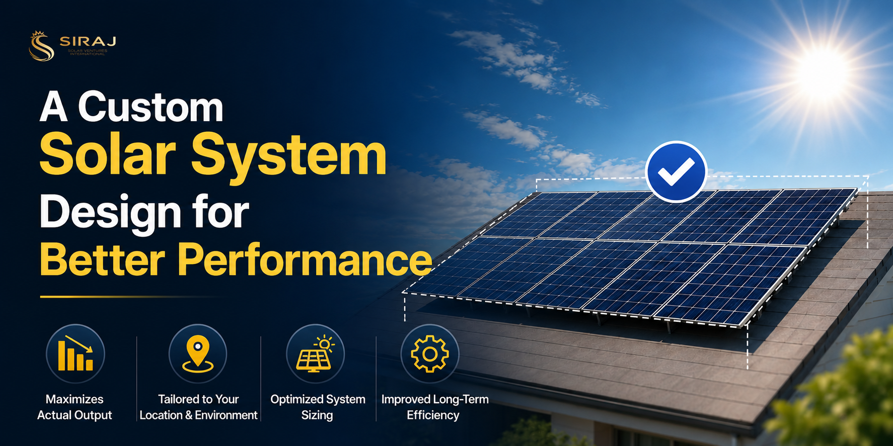 A Custom Solar System Design for Better Performance